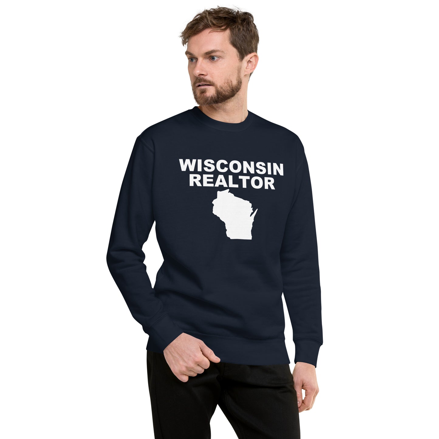 Wisconsin Realtor 24 Premium Sweatshirt